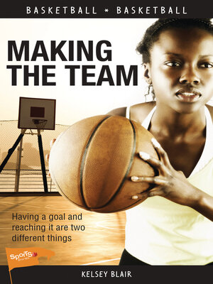 cover image of Making the Team